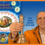 Mein tägliches Bhagavatam