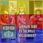 Warum gibt es so viele Religionen? Warum gibt es so viele Religionen?